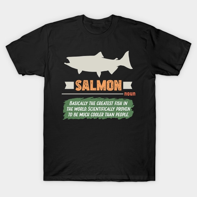 Funny Salmon Definition T-Shirt by White Martian